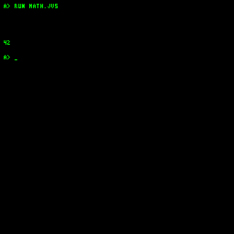 RUN MATH.JVS producing 42 and returning to the prompt
